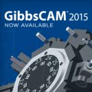 Image - GibbsCAM 2015 is Now Available